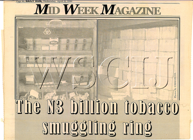 The N3 billion tobacco smuggling ring